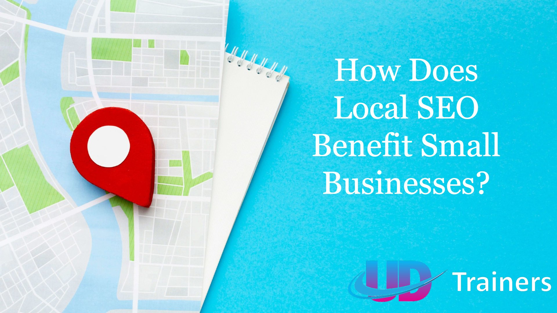 How Does Local SEO Benefit Small Businesses?